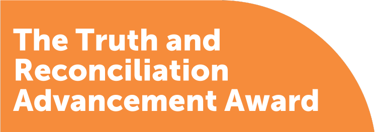 Header image that reads "The Truth and Reconciliation Advancement Award"